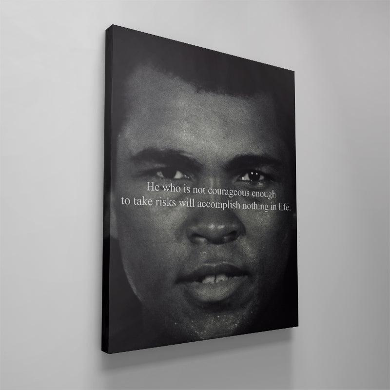 Muhammad Ali - Take Risks - IKONICK - Muhammad Ali