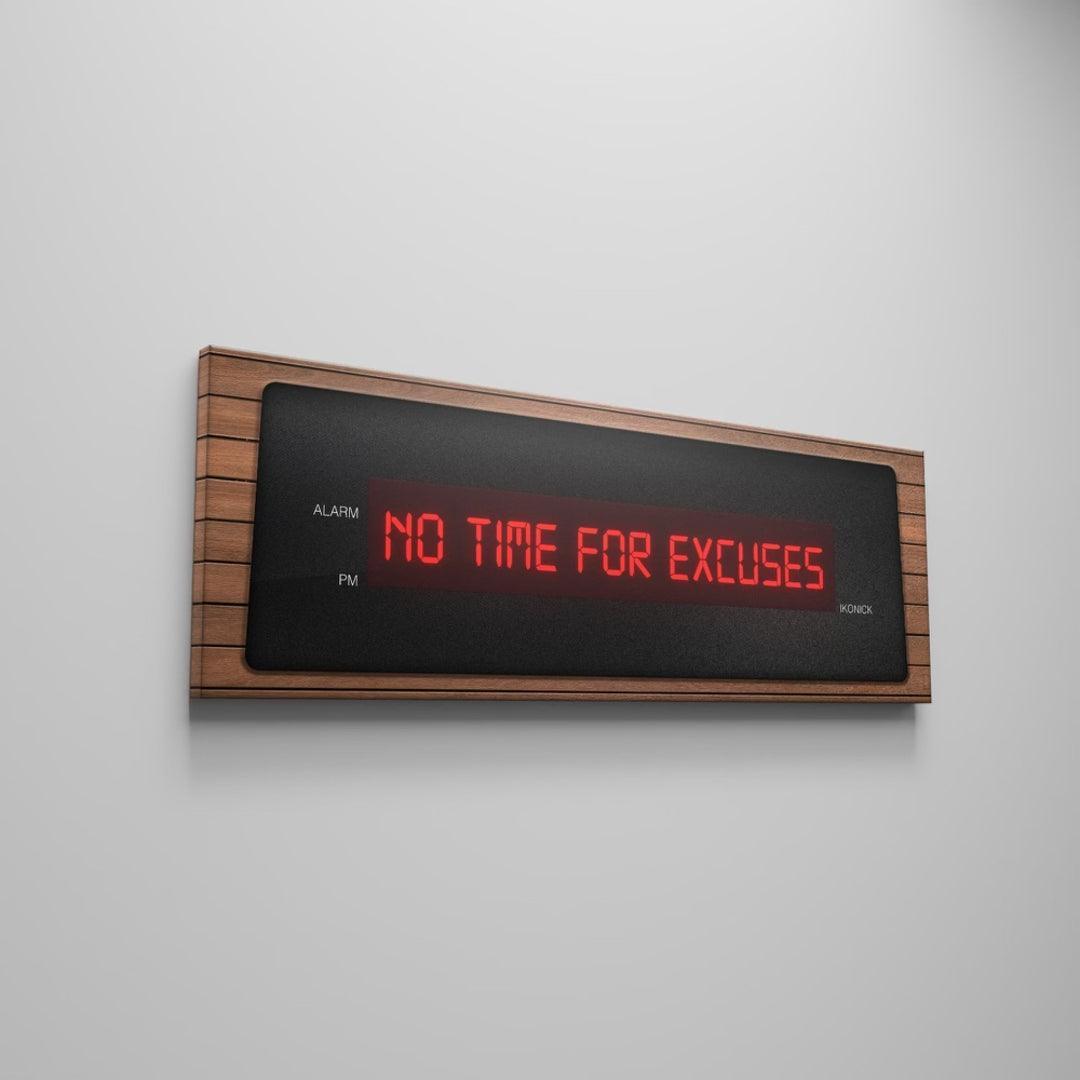 No Time For Excuses (Wood) - IKONICK - IKONICK Original