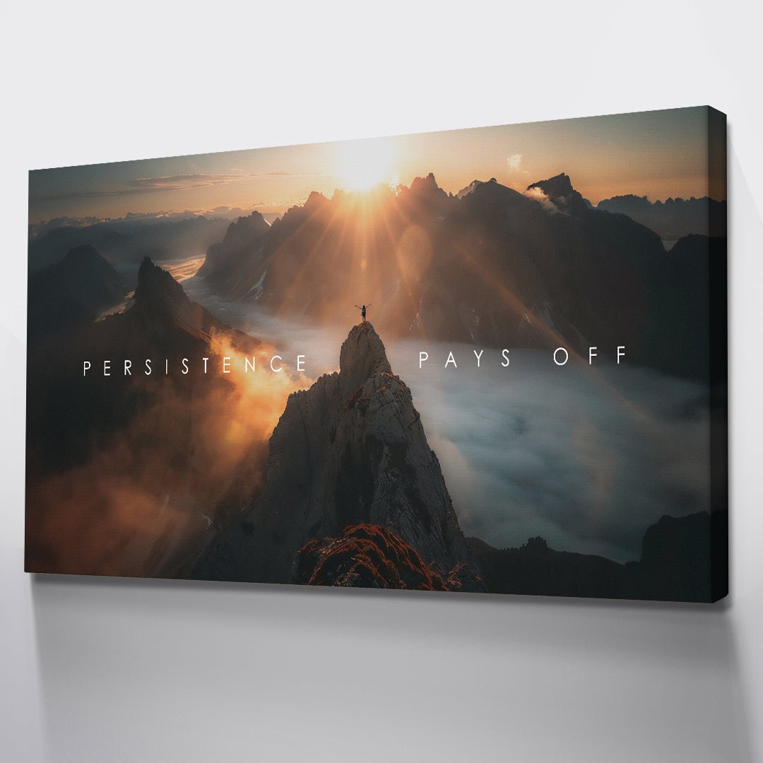 Persistence Pays Off - IKONICK - IKONICK Original