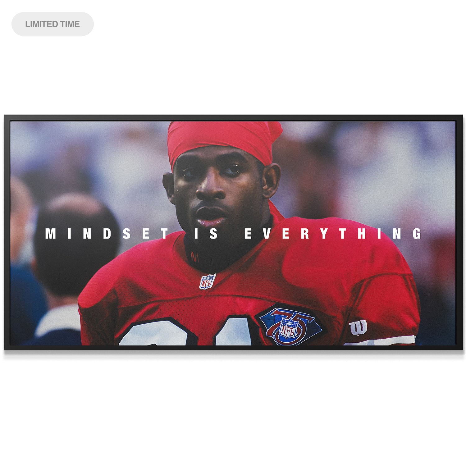 Deion Sanders - Mindset is Everything - IKONICK - Deion Sanders