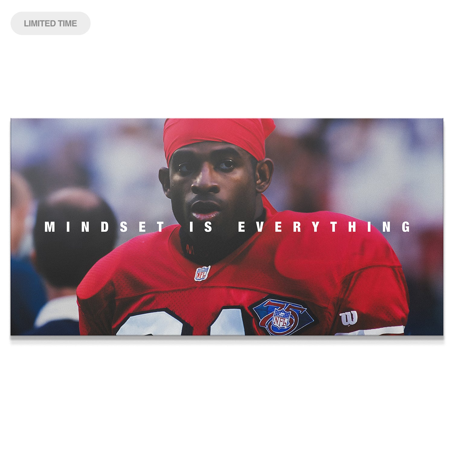 Deion Sanders - Mindset is Everything - IKONICK - Deion Sanders