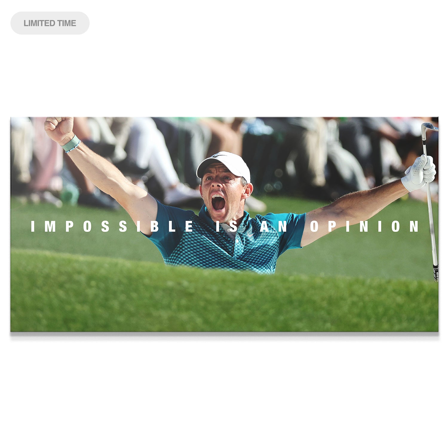 Rory - Impossible Is An Opinion 2 - IKONICK - Rory McIlroy
