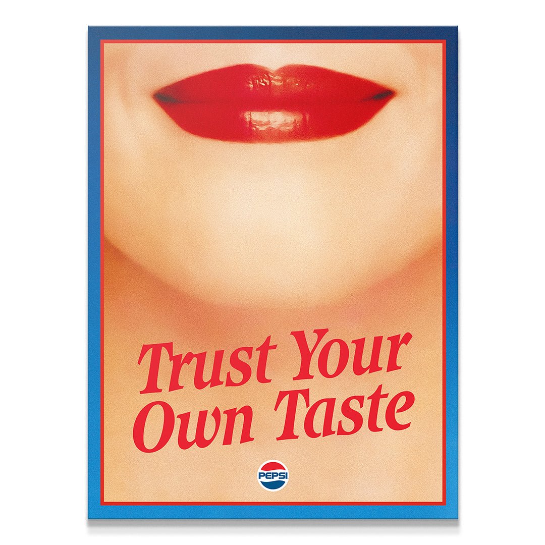 Trust Your Own Taste 2 - IKONICK - Pepsi
