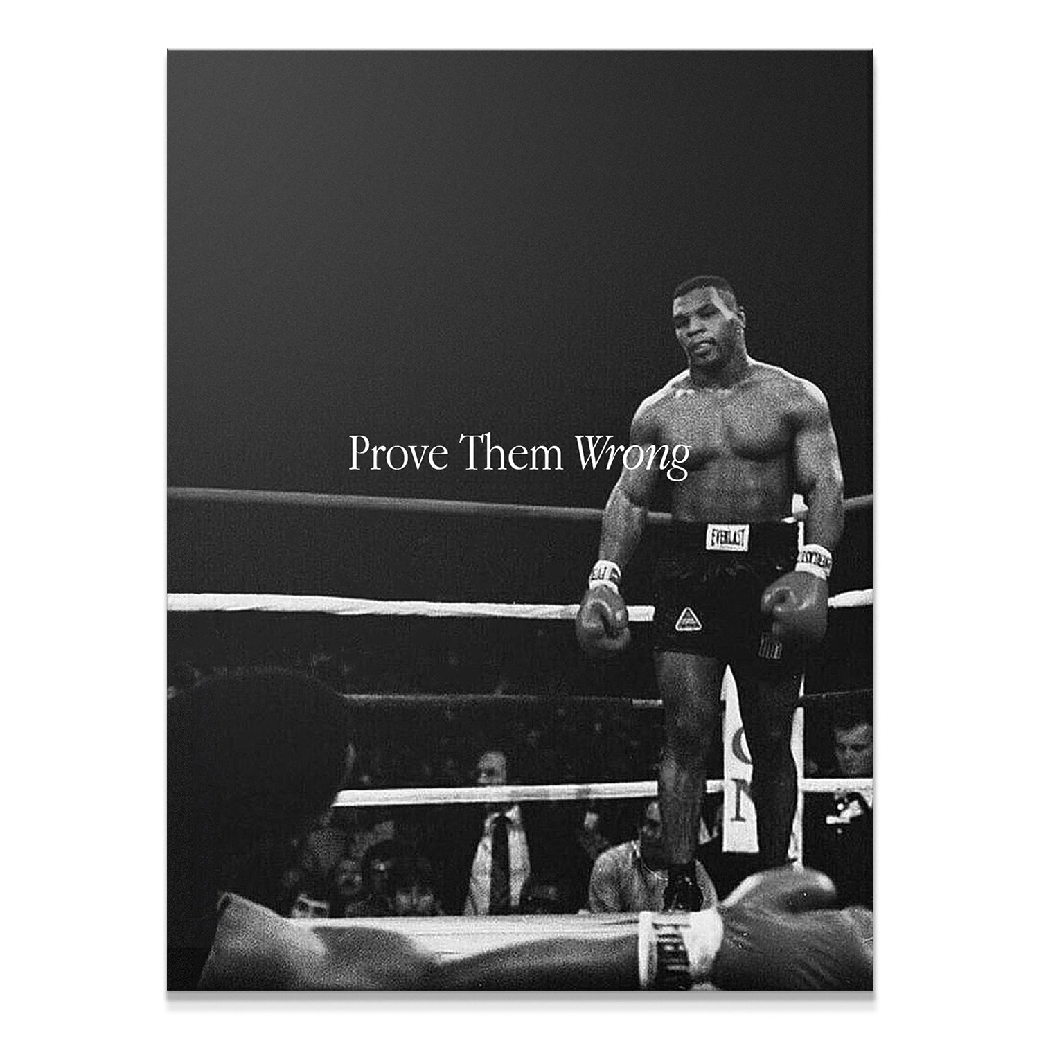 Tyson - Prove Them Wrong