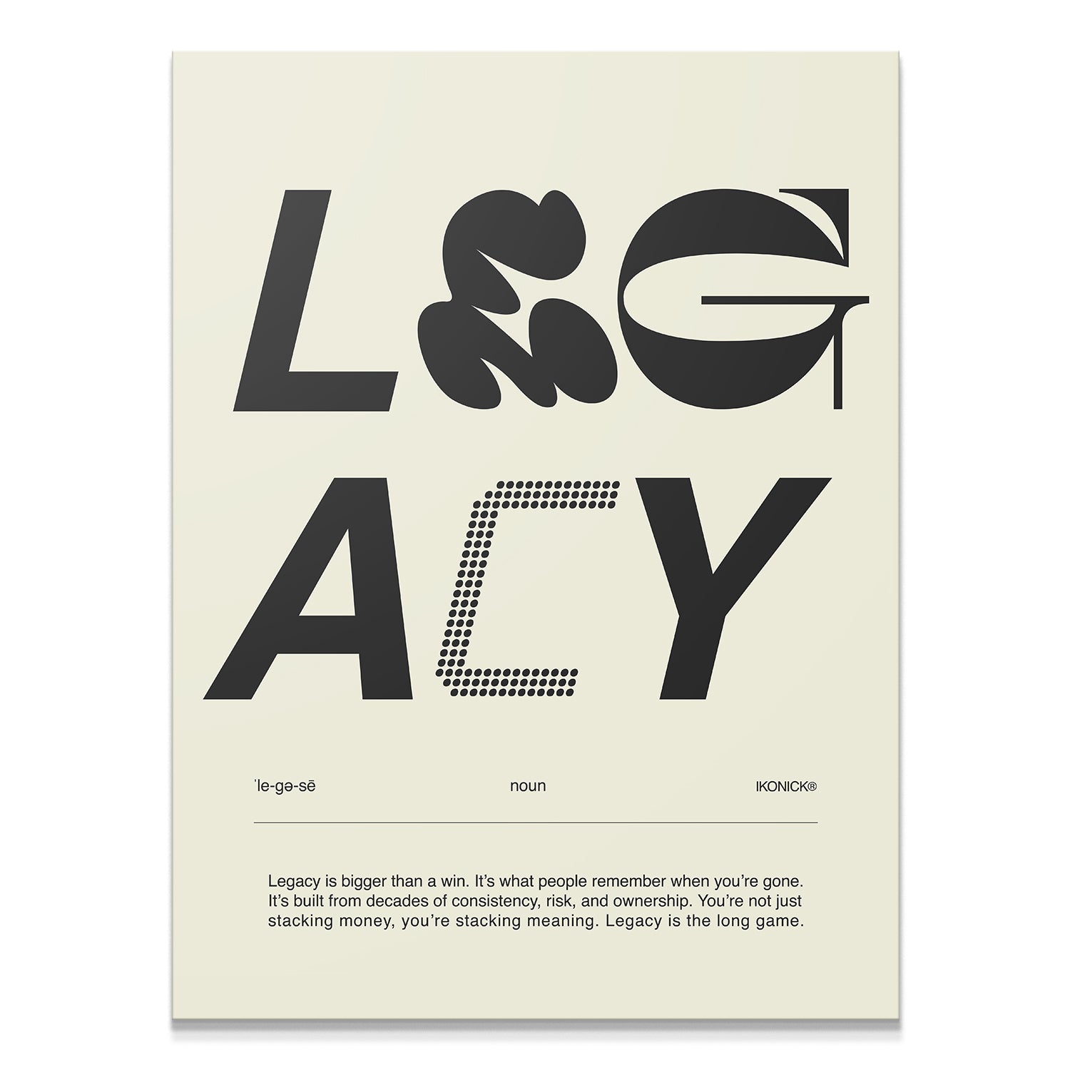 Legacy Definition - Light - IKONICK - IKONICK Original