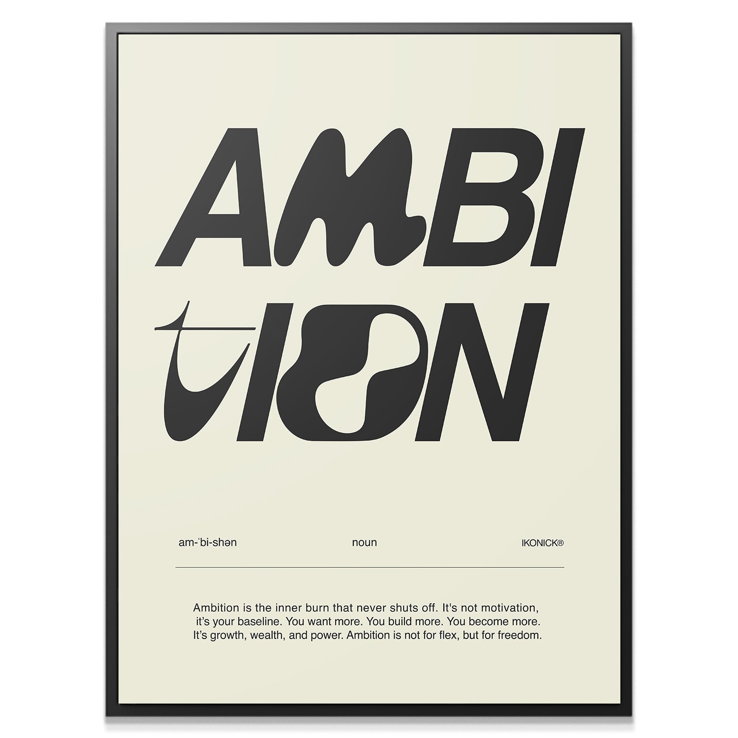 Ambition Definition - Light - IKONICK - IKONICK Original