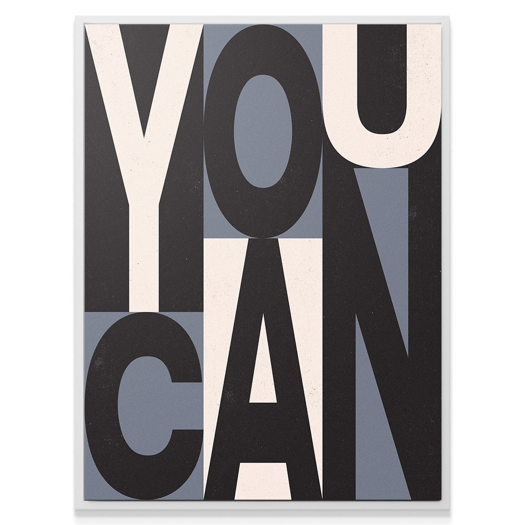 You Can