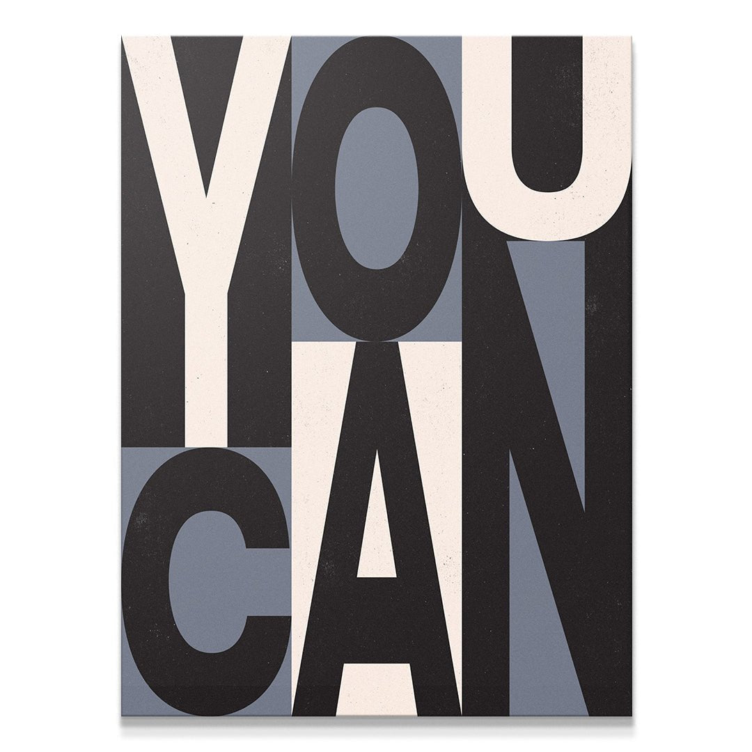 You Can