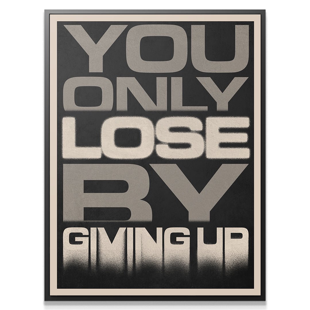 You Only Lose