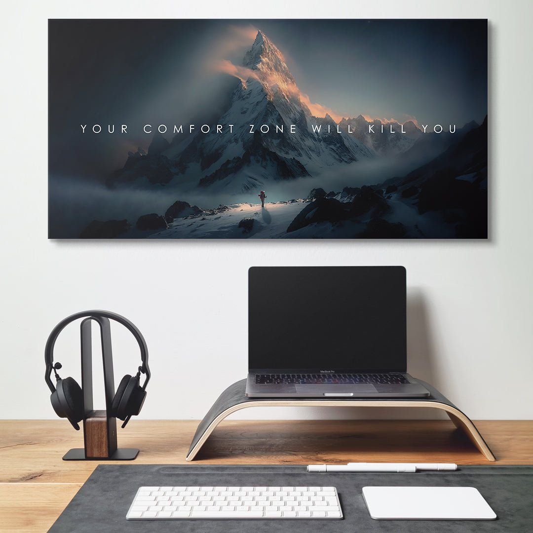 Your Comfort Zone Will Kill You - IKONICK - IKONICK Original