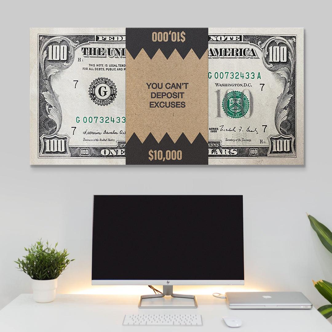 You Can't Deposit Excuses (Money) - IKONICK - IKONICK Original