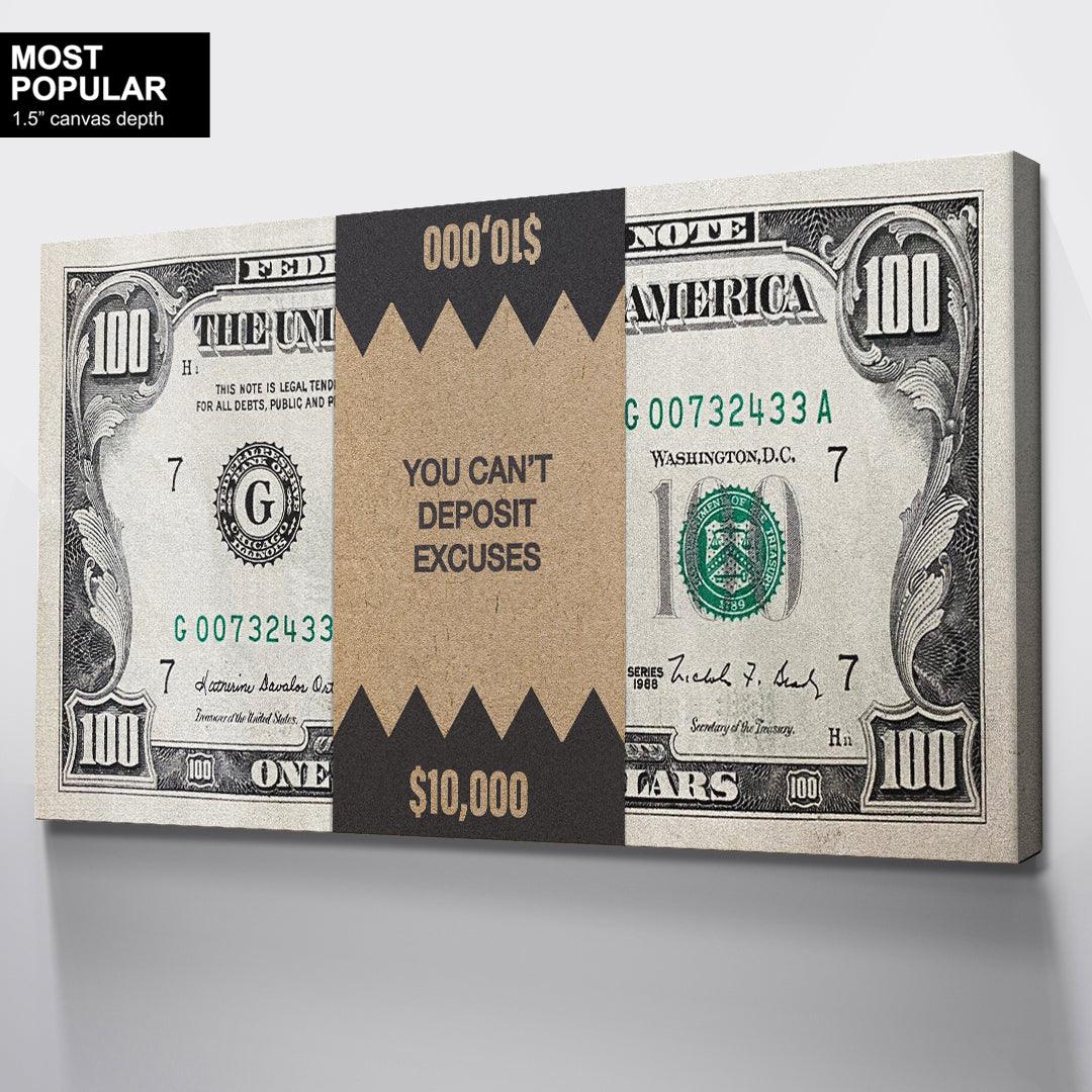 You Can't Deposit Excuses (Money) - IKONICK - IKONICK Original