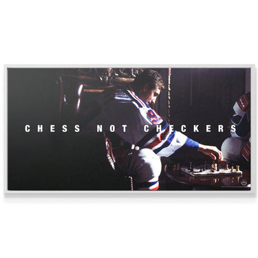 Wayne Gretzky - Chess Not Checkers