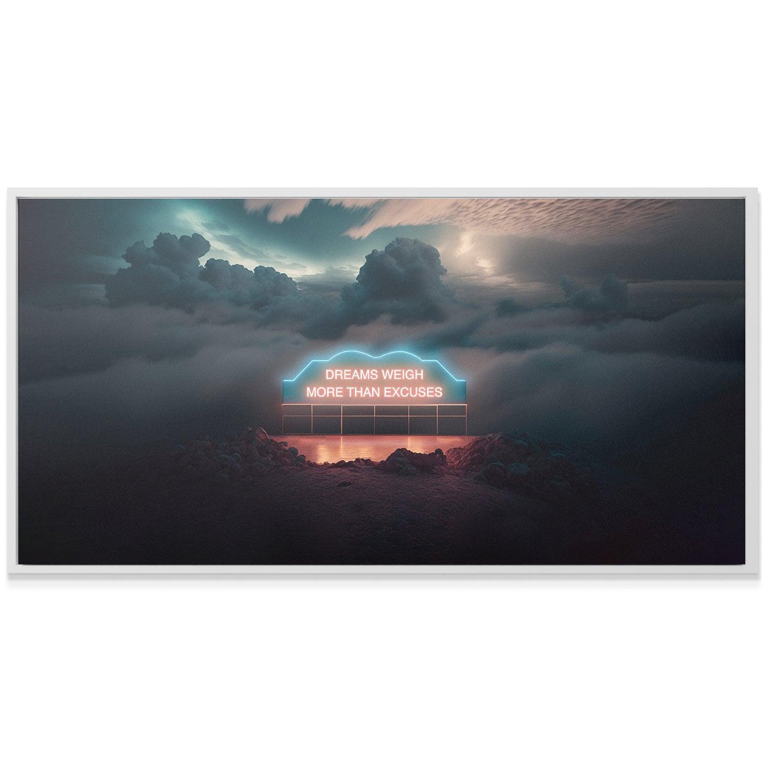 Dreams Weigh More Than Excuses. (Neon Sign) - IKONICK - IKONICK Original