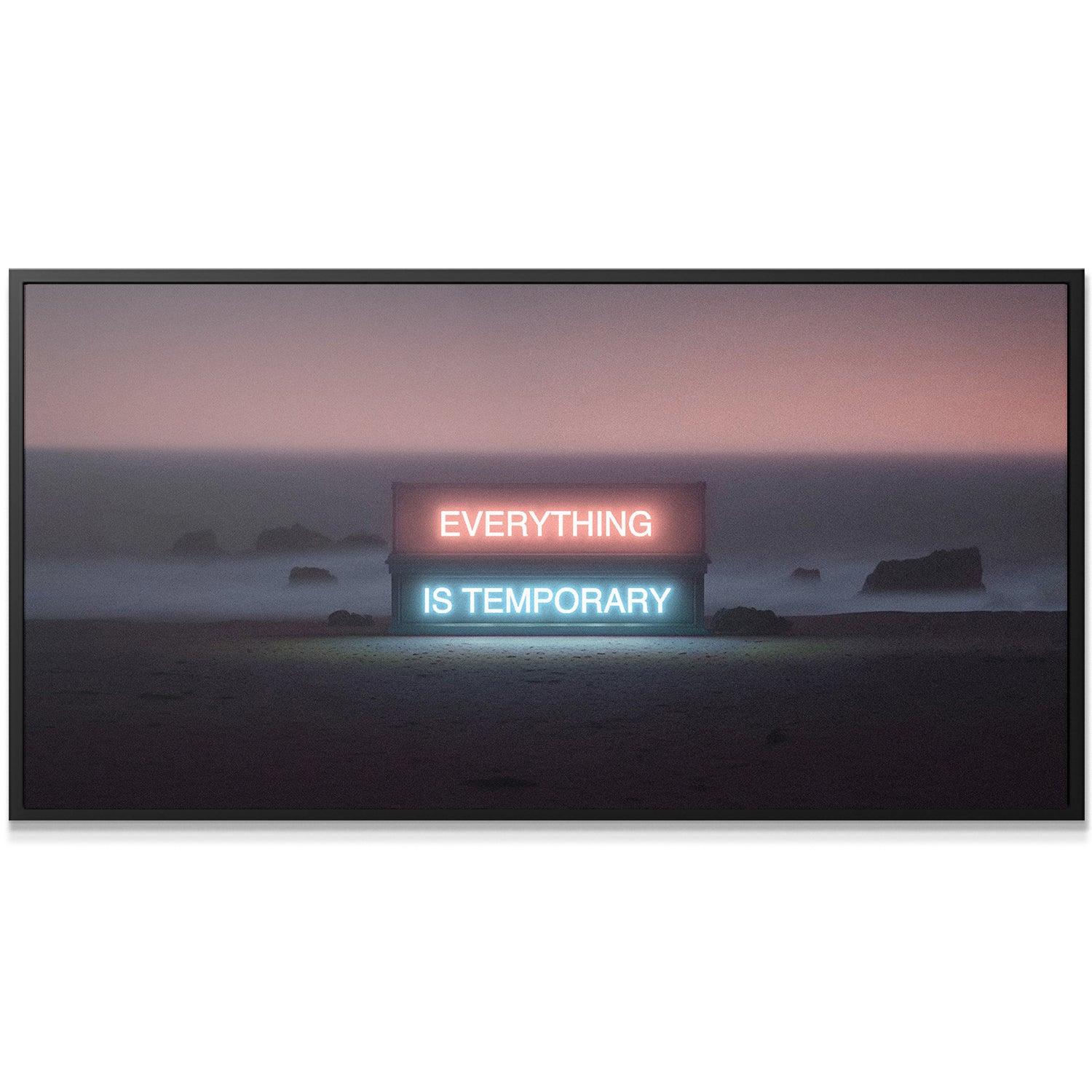 Everything Is Temporary - IKONICK - IKONICK Original