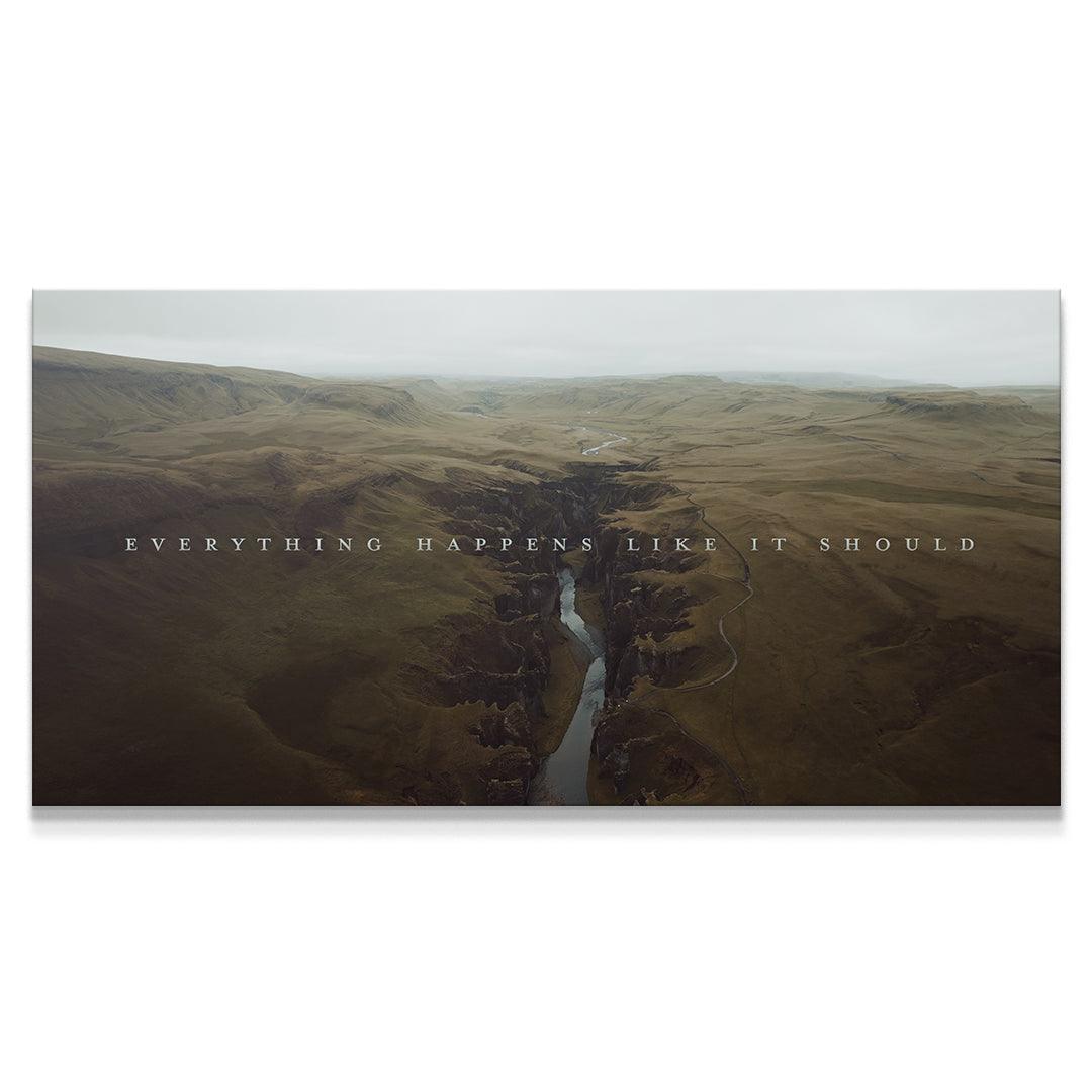 Everything Happens Like It Should - IKONICK - shortstache™︎