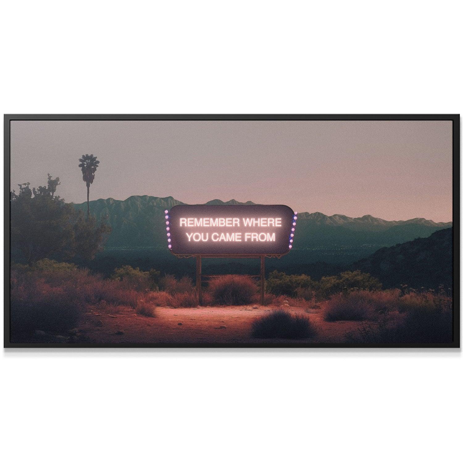 Remember Where You Came From - IKONICK - IKONICK Original