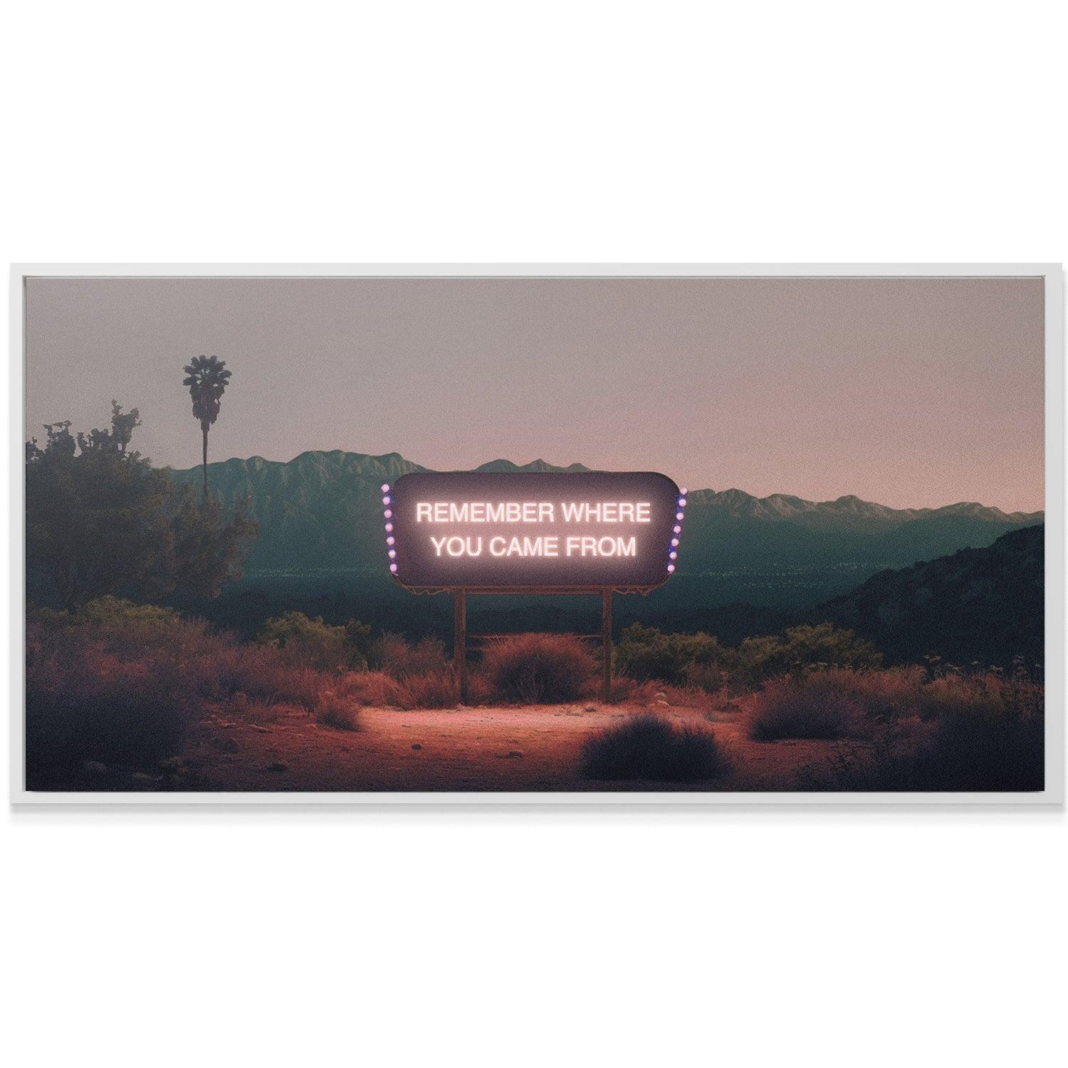 Remember Where You Came From - IKONICK - IKONICK Original