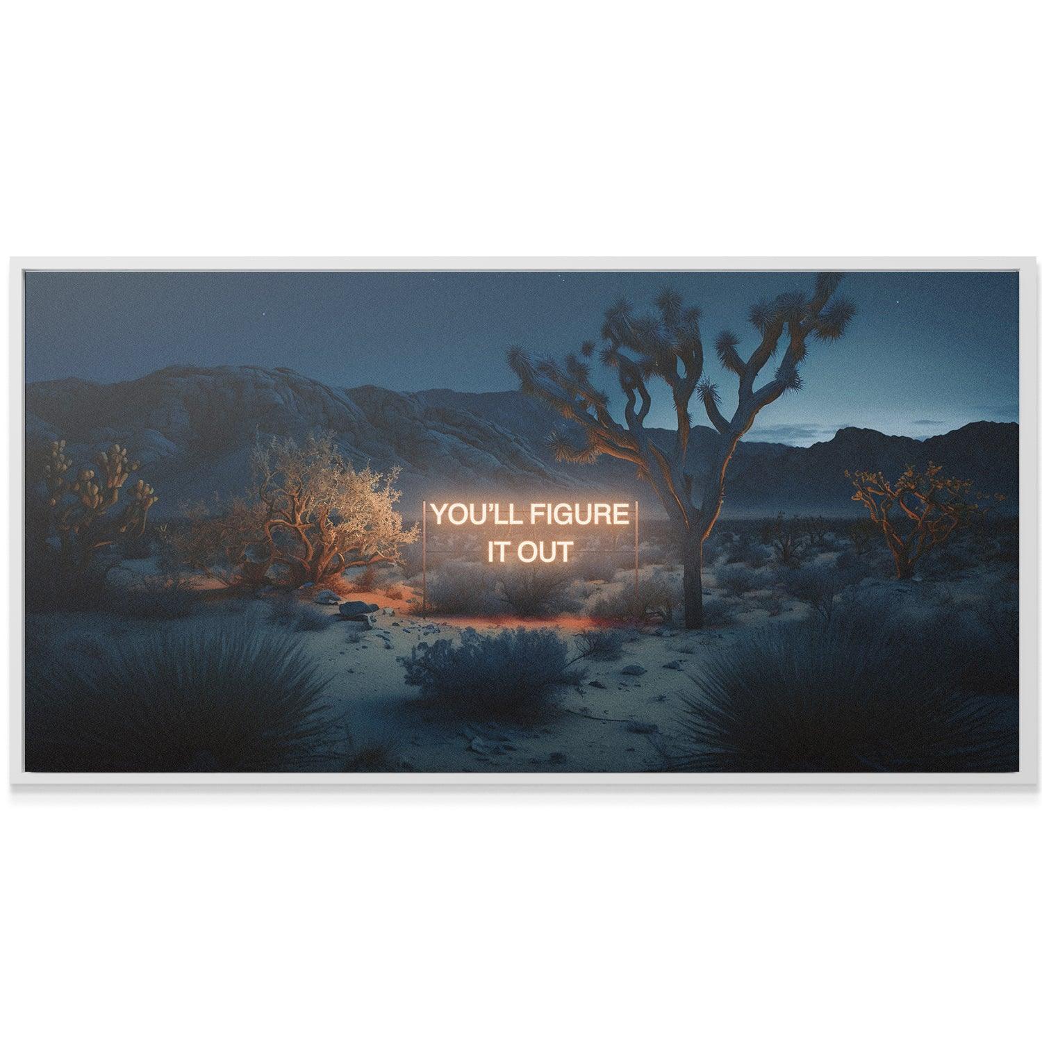 You'll Figure It Out - IKONICK - IKONICK Original